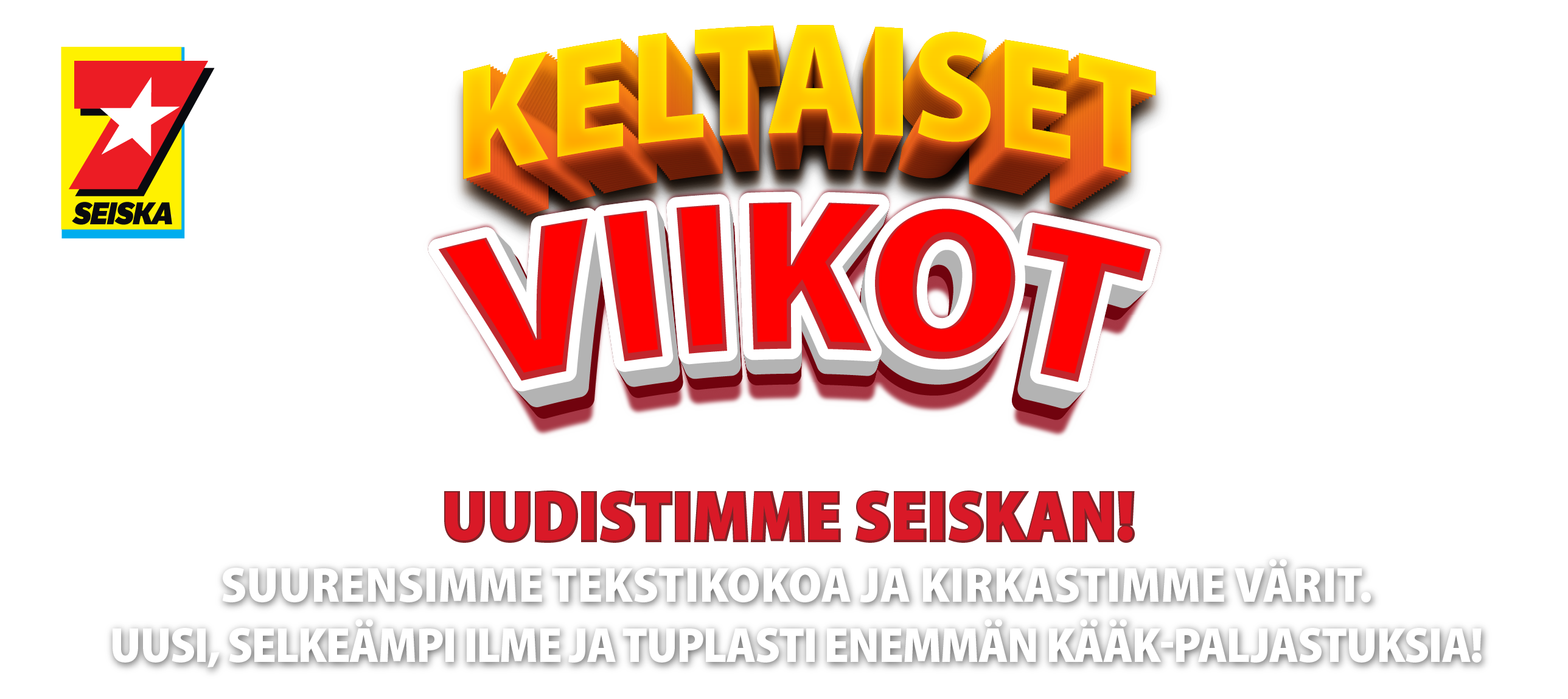 Keltaiset Viikot 